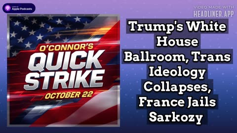 Hillary LIES About Trump's Ballroom + Trans Fad COLLAPSES + What Dems Wanted for Trump