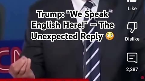 Trump: "We Speak English Here!" - He did not expect this reply 😲