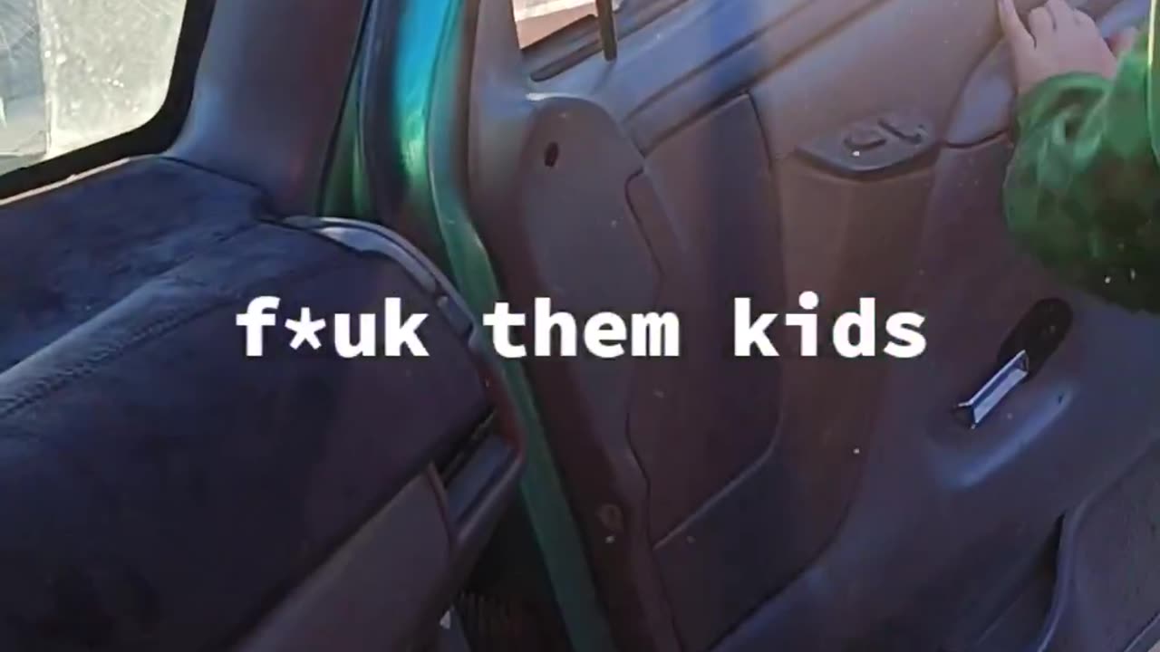 F*ck them Kids