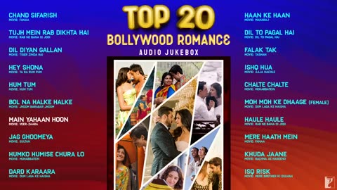"Top 20 Bollywood Romance Audio Jukebox | Best Hindi Love Songs | Romantic Bollywood Hits (720p)"