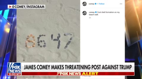 Disgraced Former FBI Director James Comey posted "86 47" threat against Pres. Trump