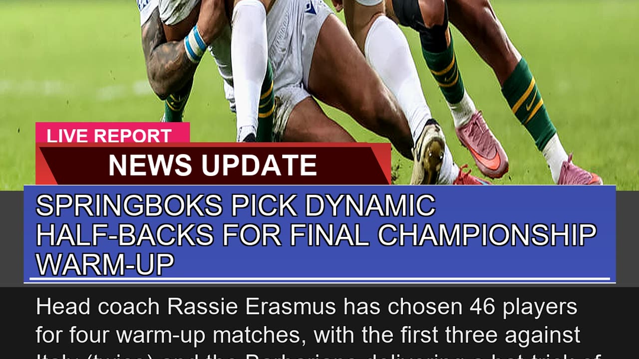 Springboks Pick Dynamic Halfbacks for Final Champ