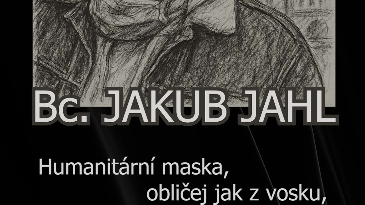 🎵 "Bc. Jakub Jahl – humanitární maska, sektolog z YT" 🎵