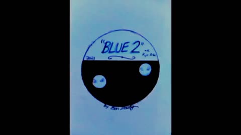 "Blue 2" (re-edit, 2021)