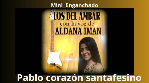 Los del Ambar con la voz de Aldana Iman
