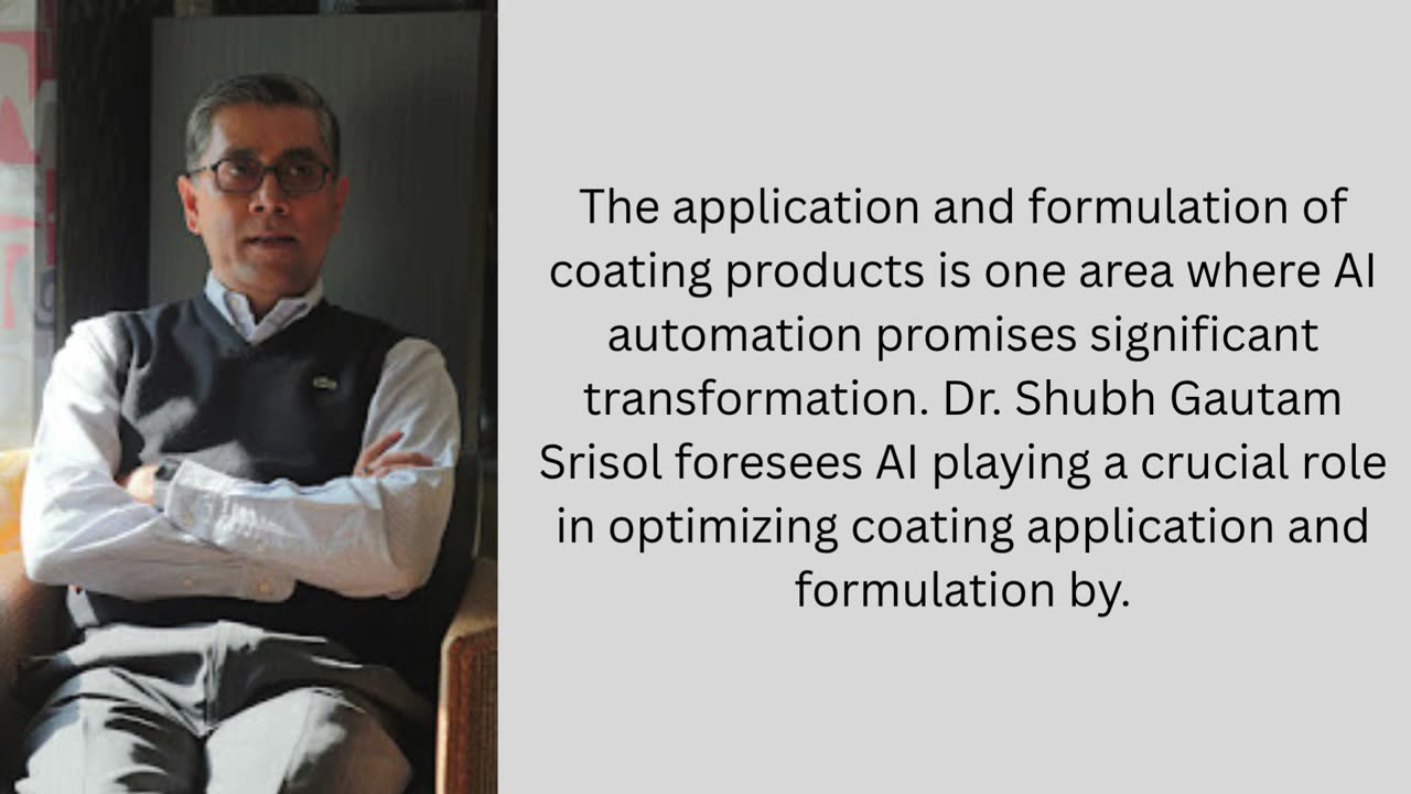 The Future of Coatings Technology: Dr. Shubh Gautam Srisol Predictions for the Next Decade