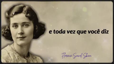 A Bíblia Ensina Manifestação Muito Antes da Ciência — Florence Mostra Como Usar