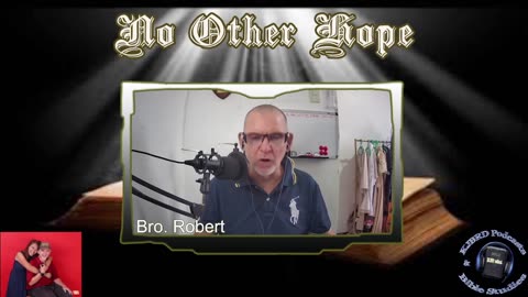 No Other Hope (KJBRD Podcast)