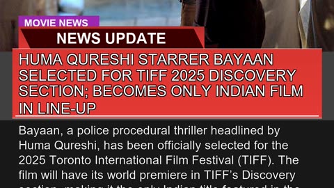 Huma Qureshi Starrer Bayaan Selected for Tiff