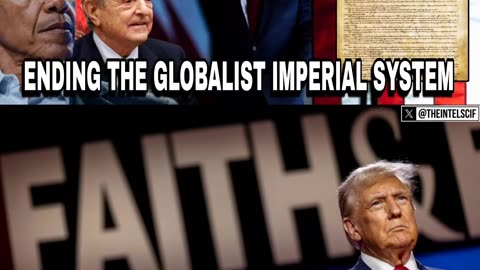 ENDING THE GLOBALIST IMPERIAL SYSTEM