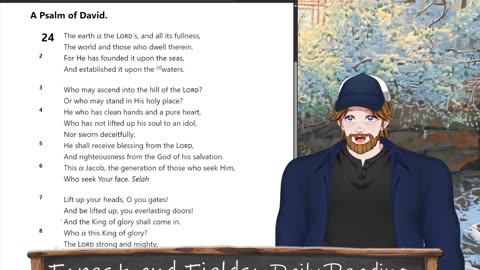 Forest and Fields Daily reading: Psalm 24