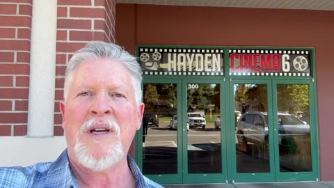 Our trip to Hayden Cinema, Hayden Idaho.