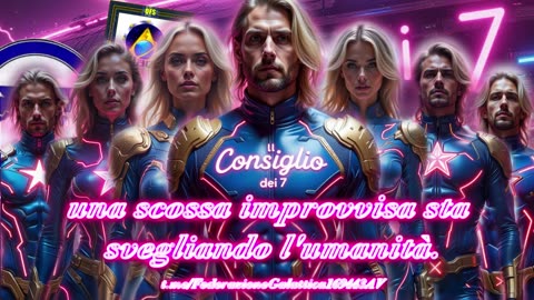 🔵👽🔵Il Consiglio dei 7: una scossa improvvisa sta svegliando l'umanità.