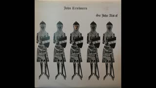 John Renbourn-Sir John Alot Of (1968) [Complete LP]