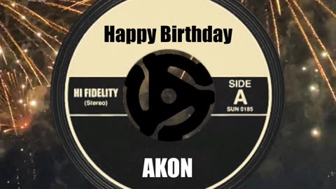 Happy Birthday to AKON!
