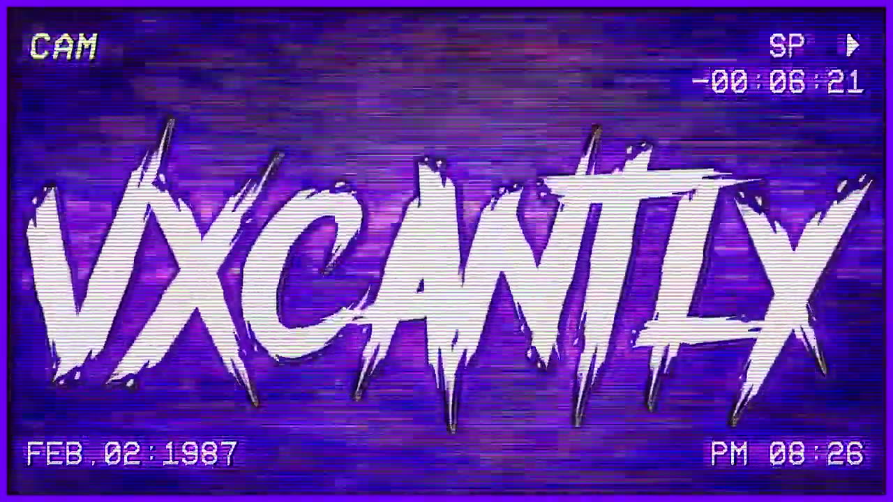 Vxcantly ▸ Intro