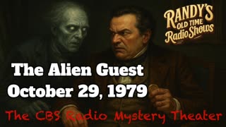 79-10-29 CBS Radio Mystery Theater The Alien Guest