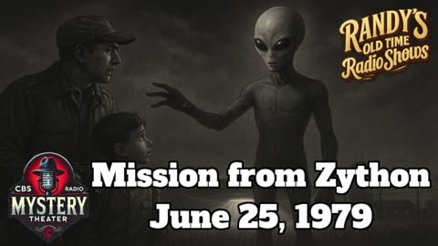 79-06-25 CBS Radio Mystery Theater Mission from Zython