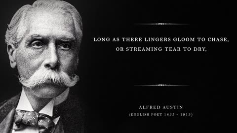 Is Life Worth Living - Alfred Austin