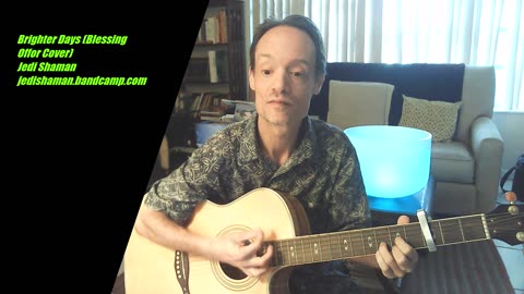 Brighter Days (Acoustic Blessing Offor Cover) - Jedi Shaman