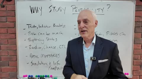 Why Study Probability?