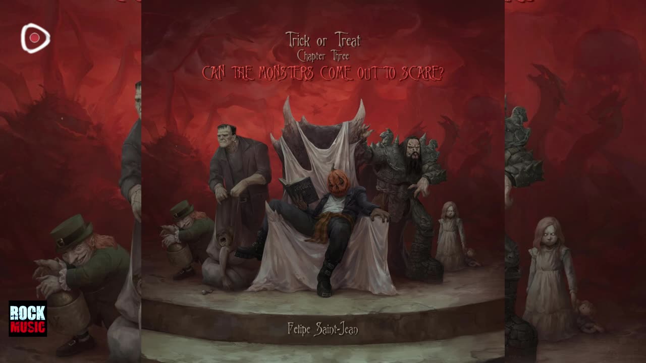 Felipe Saint-Jean - Trick or Treat, Chapter Three: Can the Monsters Come Out to Scare? (EP) 2025
