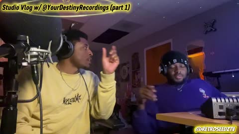 Retro Seedz - STUDIO VLOG W/ @YourDestinyRecordings (Part 1) || @RetroSeedzTV ​ 