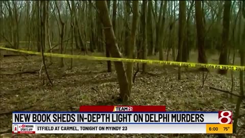 New book sheds light on the Delphi Murders