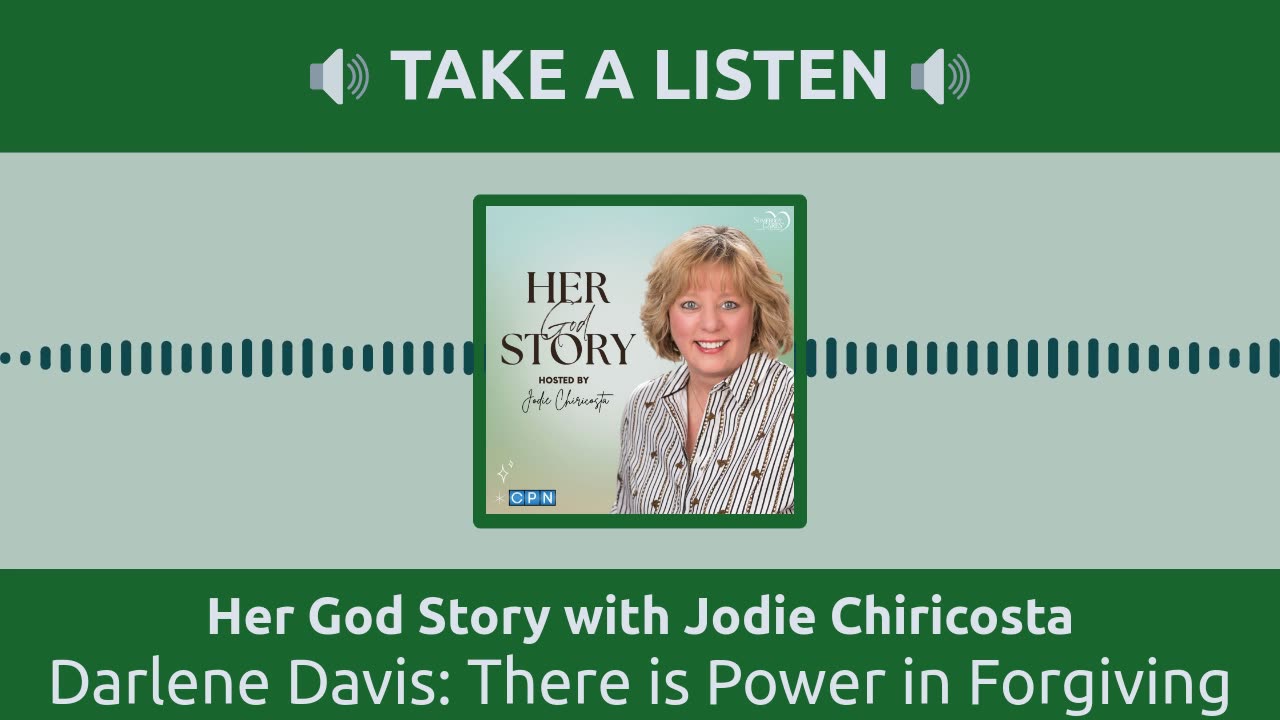 Darlene Davis: There is Power in Forgiving