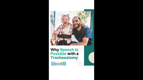 Why Speech Is Possible With a Tracheostomy