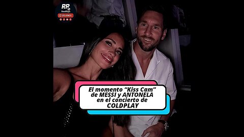 🎥 El momento “Kiss Cam” de MESSI y ANTONELA en el concierto de COLDPLAY