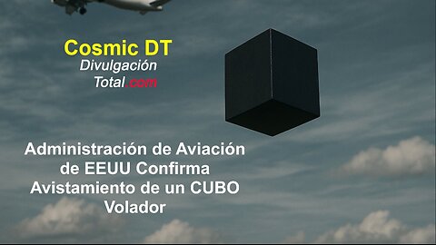 FAA Confirma Avistamiento de OVNI en Forma de Cubo