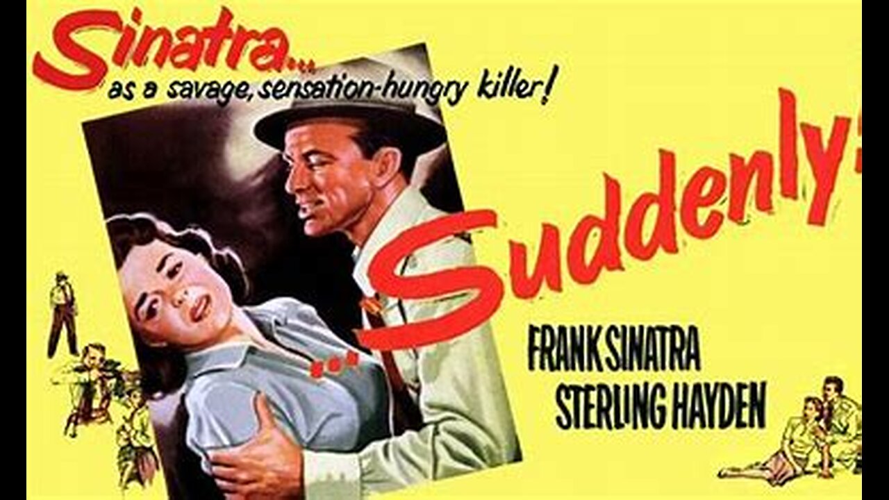 Suddenly (Film Noir, Crime, Thriller, 1954)