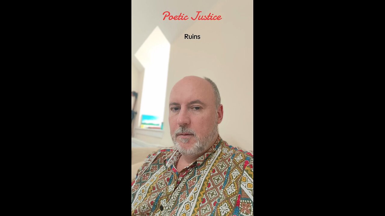 Poetic Justice - Ruins