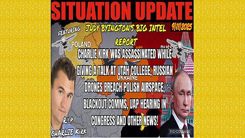 SITUATION UPDATE 9/11/25 - Russian Drones Breach Polish Airspace, Uap Hearing In Congress