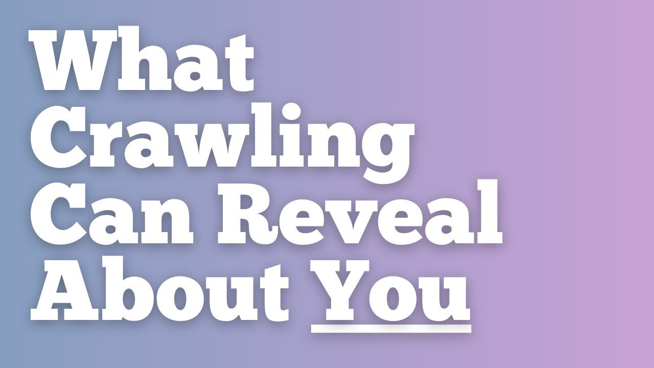 Crawling as a diagnostic method