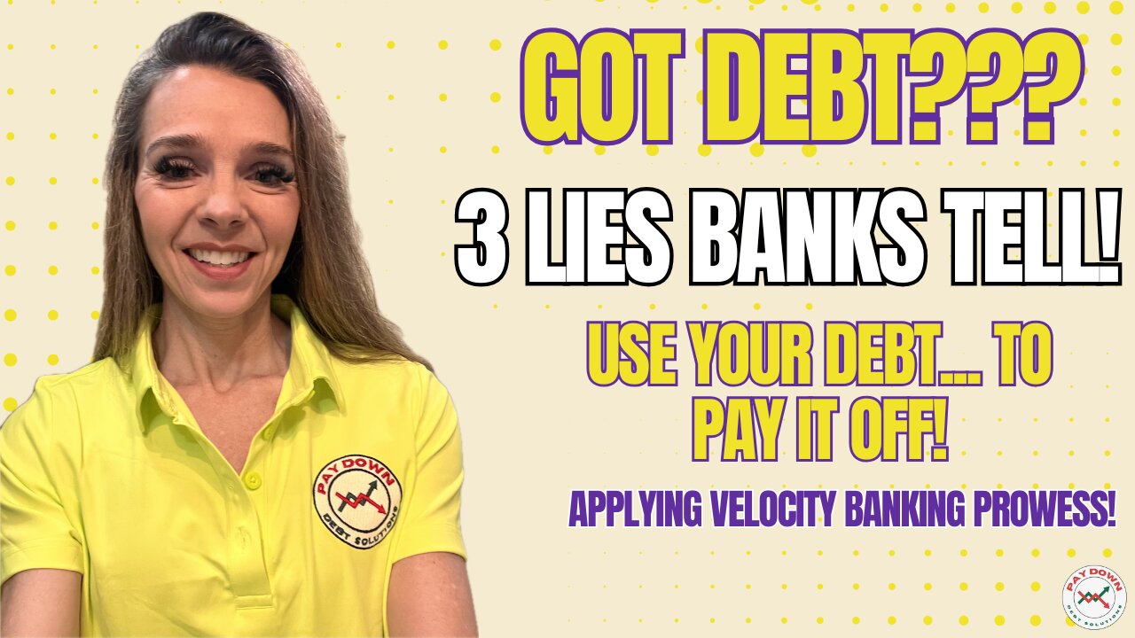 The 3 Bank Lies Keeping You In DEBT Right Now!