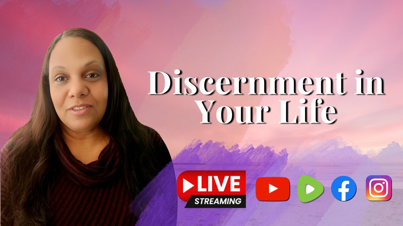 Discernment in Your Life - Livestream