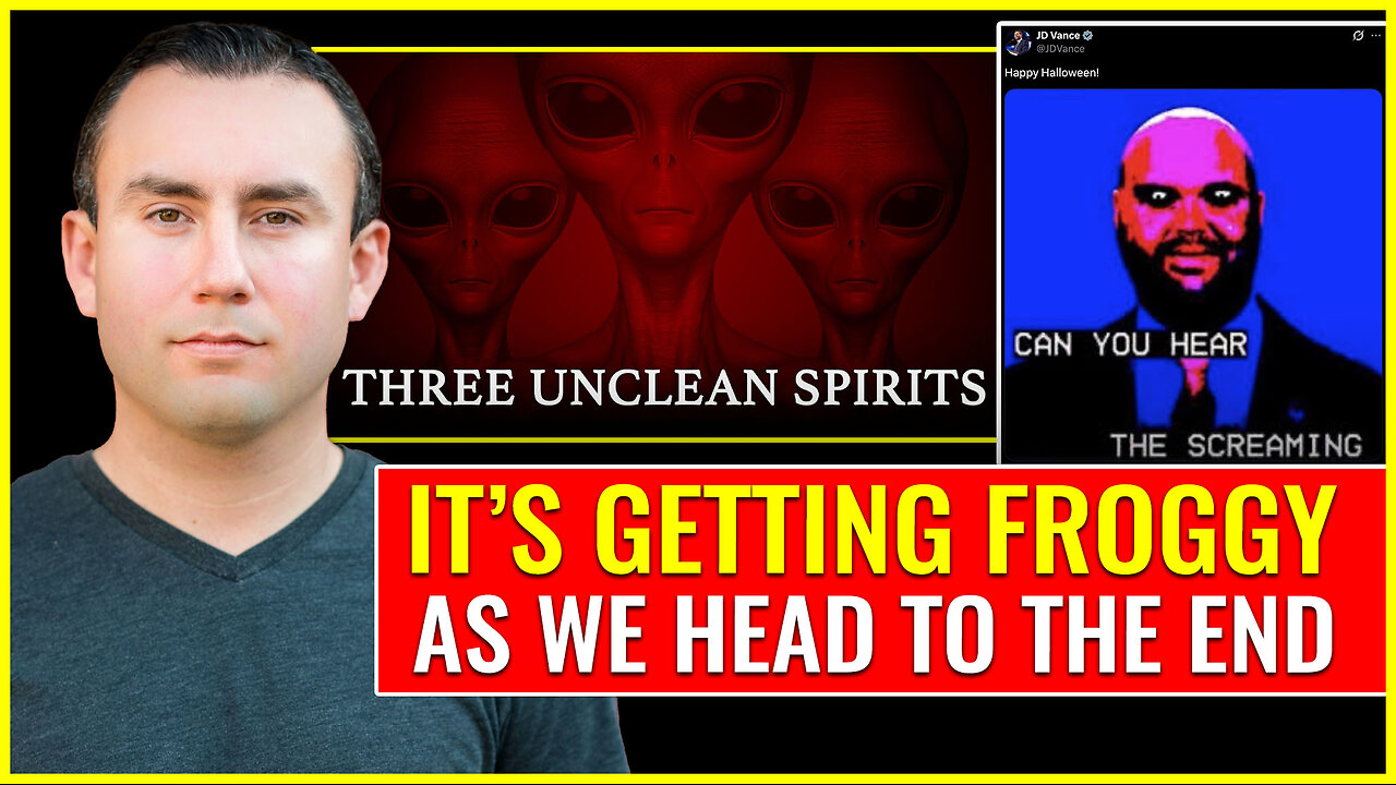 It's getting FROGGY as we head to THE END