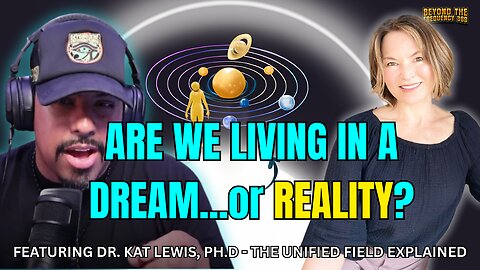 Dr. Kat Lewis, Ph.D.: Consciousness, Enlightenment & The Unified Field (ISF)