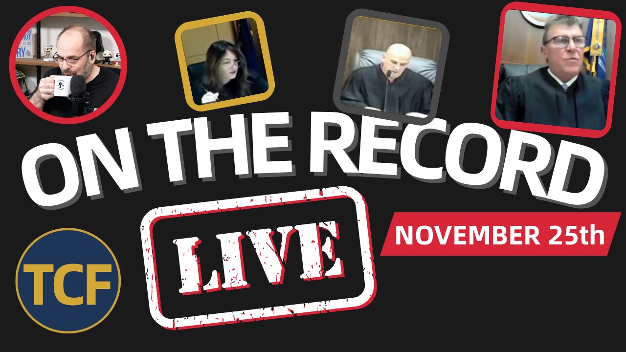 Live Court Hearings Nov 25 - Judge Simpson, Boyd, Stevens, Middleton, McNally, West | TCF LIVE #182