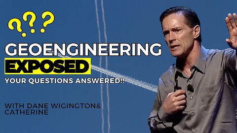 Geoengineering EXPOSED: What They’re Spraying & How It’s Destroying Health & Future | Dane Wigington