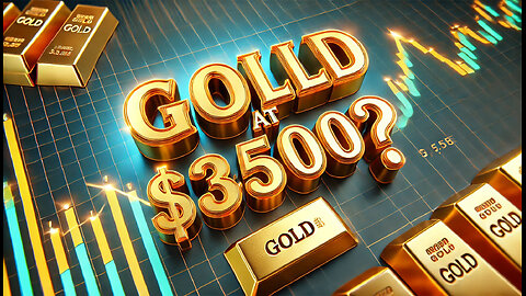 Gold at $3,500? Experts Reveal Why It Could Be Coming Sooner Than You Think