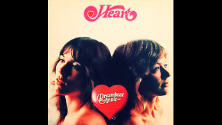 1976 - Heart - Dreamboat Annie [FULL ALBUM]
