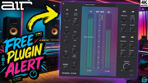 FREE PLUGIN 🚨 AIR CHANNEL STRIP (Get By July 31, 2025)