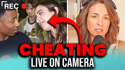 She CHEATS On Her Man On Camera! - WATCH OUT For Sneaky Women Like This!