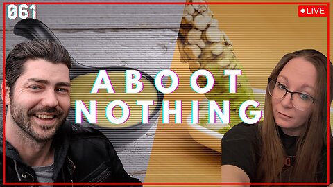 ABOOT NOTHING 061 | Honey Mustard VS Wasabi