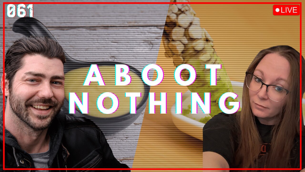 ABOOT NOTHING 061 | Honey Mustard VS Wasabi