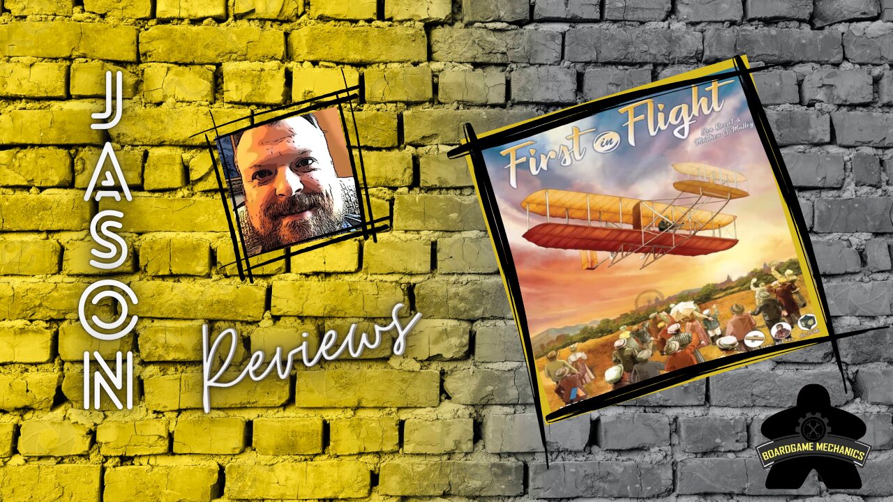 The Boardgame Mechanics Review First in Flight