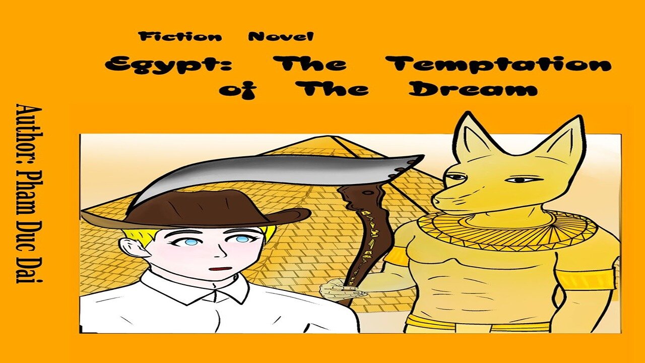 Apocalyptic Fiction Book: Egypt The Temptation of The Dream- Survival novel for Adults and Teens
